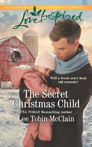 [Rescue Haven 01] • The Secret Christmas Child